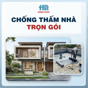 HÙNG PHÚC Sơn Sửa Cải Tạo Nhà & Chống Thấm nhà trọn gói